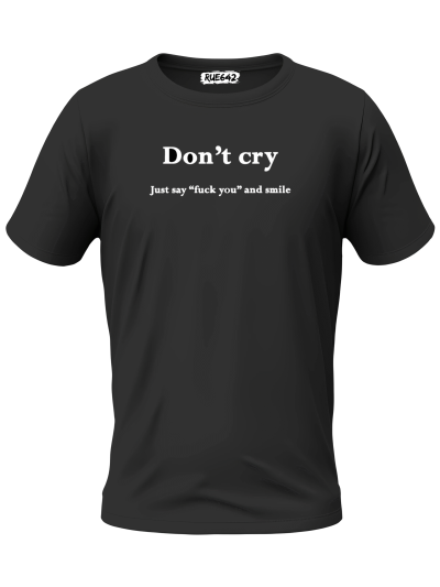 Oversize Tişört | Dont Cry Baskılı Tişört | Baskılı Tişört | Tişörtler | Basic Tişört | Erkek Tişört | Kadın Tişört | %100 Pamuk | Solmayan Baskı